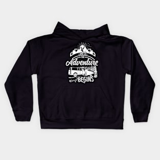 And So The Adventure Begins'Hiking Kids Hoodie